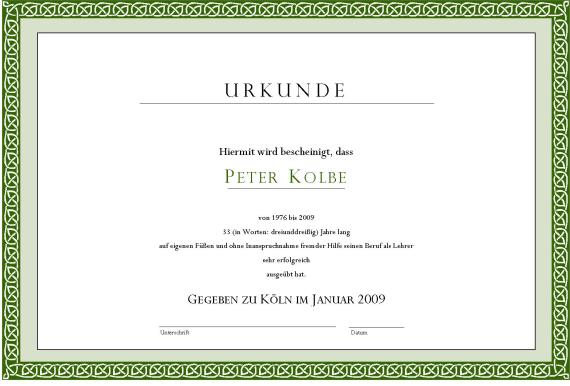 Urkunde für Peter Kolbes Leistungen als Lehrer Urkunde für Peter Kolbes Leistungen als Lehrer